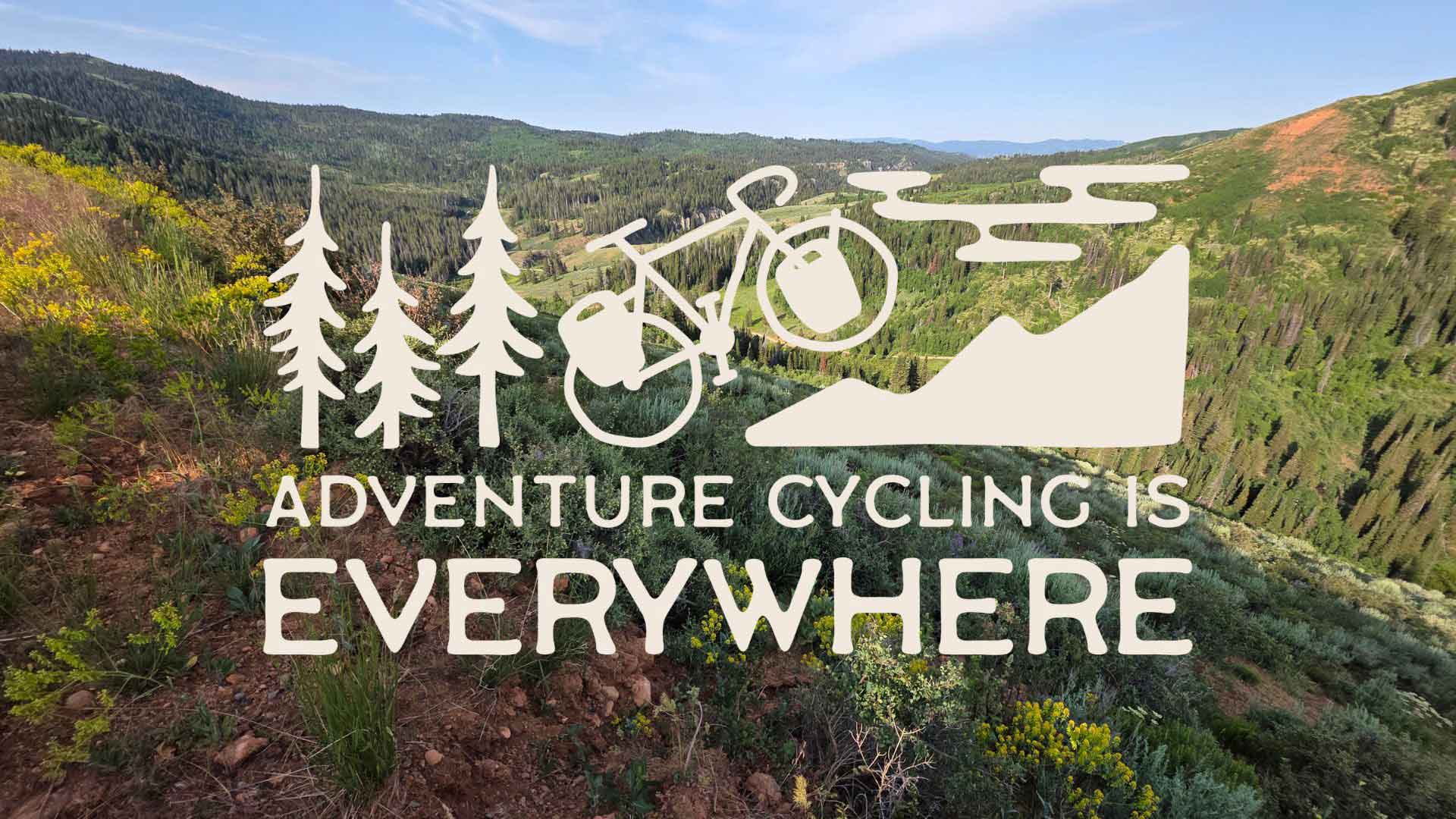 Adventure is Everywhere